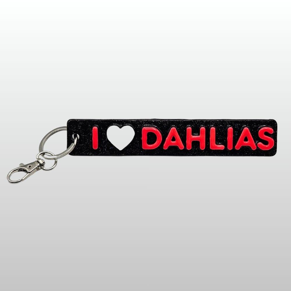 I ❤️ Dahlias Keychain - #006