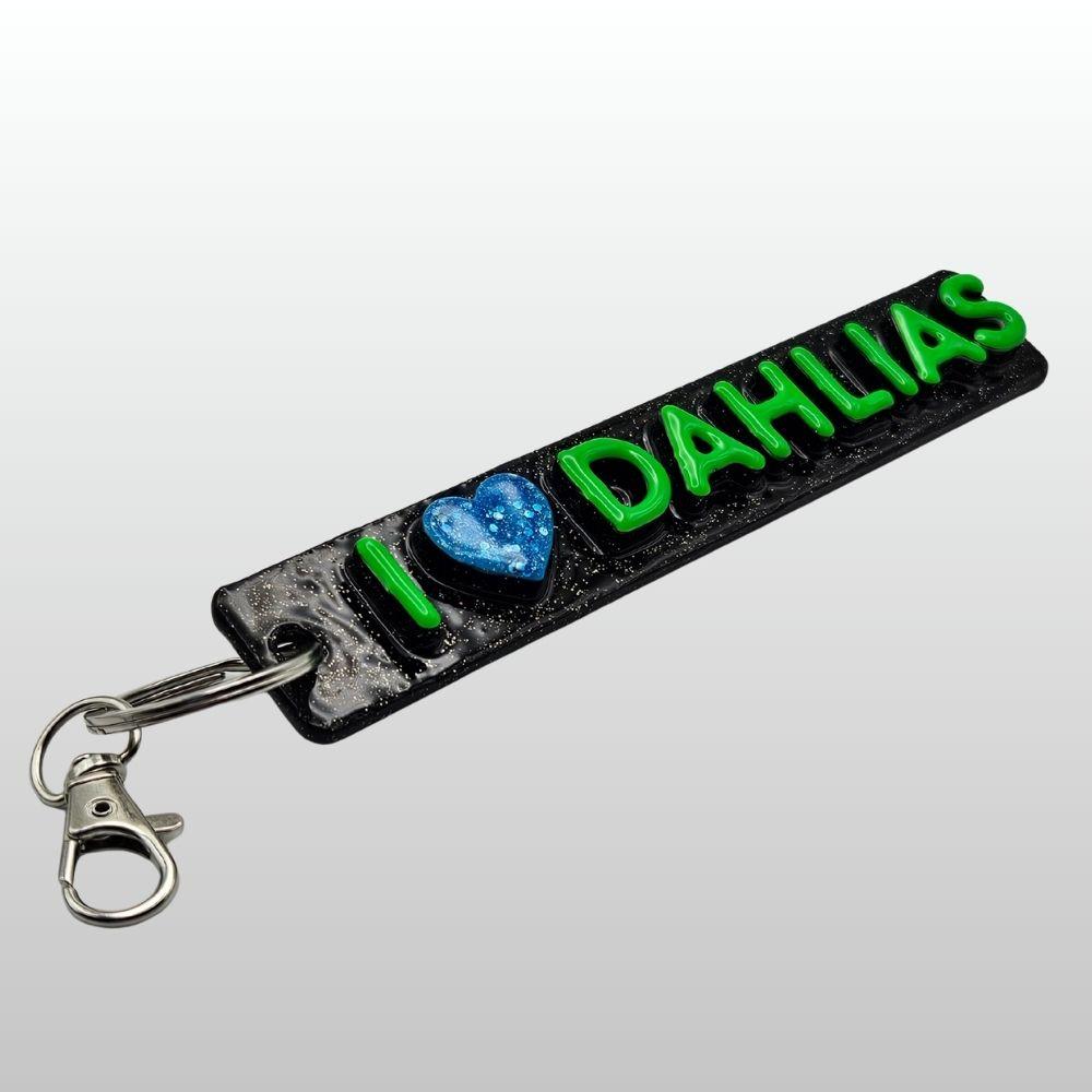 I ❤️ Dahlias Keychain - #004