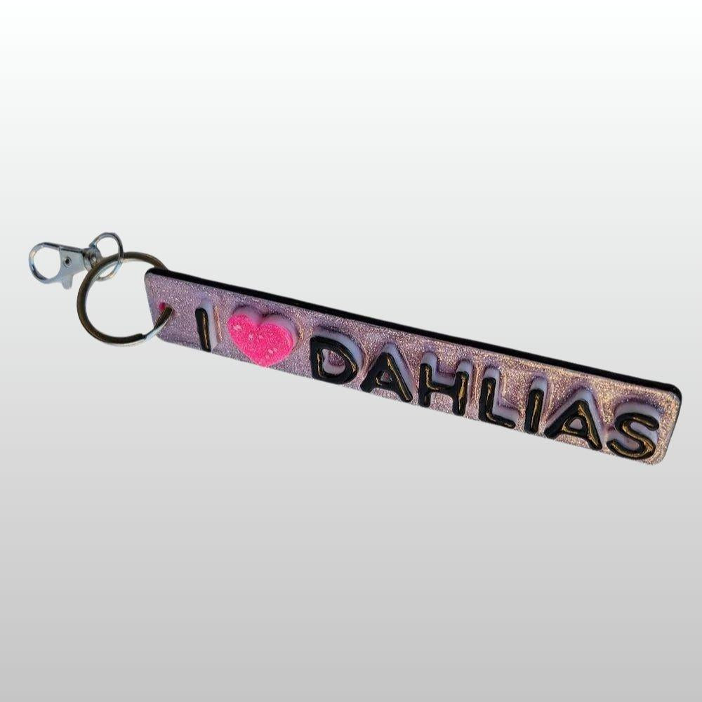 I ❤️ Dahlias Keychain - #001